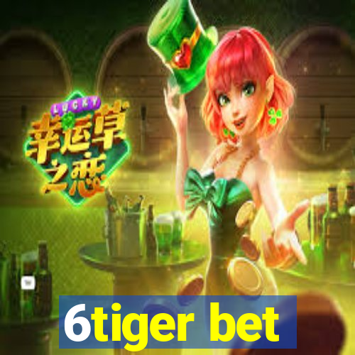 6tiger bet